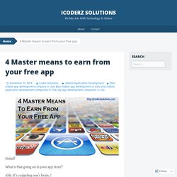 4 Master means to earn from your free app