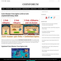 Coin Master Free Spins Link & Coin {Updated}Today 2020 - Coinforum