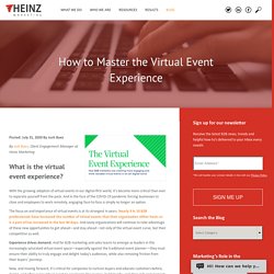 How to Master the Virtual Event Experience