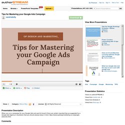 Tips for Mastering Your Google Ads Campaign