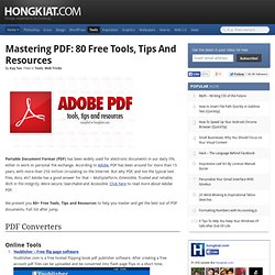 Mastering PDF: 80 Free Tools, Tips and Resources