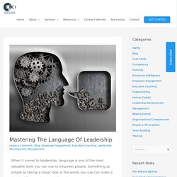 Proficiency In The Language Of Leadership