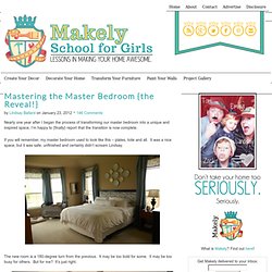 Mastering the Master Bedroom {the Reveal!}