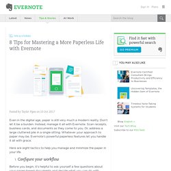 8 Tips for Mastering a More Paperless Life with Evernote