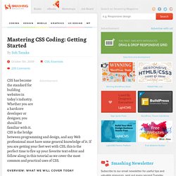 Mastering CSS Coding: Getting Started « Smashing Magazine