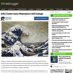 Artist Creates Iconic Masterpieces with Garbage