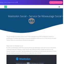 Mastodon Social - Service de Réseautage Social + Plugin WordPress