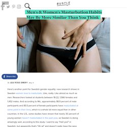 Men's & Women's Masturbation Habits May Be More Similar Than You Think
