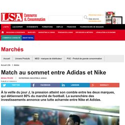 Match au sommet entre Adidas et Nike