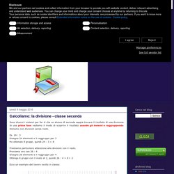 didattica matematica scuola primaria: Calcoliamo: la divisione - classe seconda