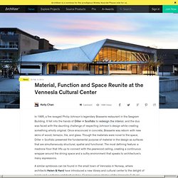 Material, Function and Space Reunite at the Vennesla Cultural Center