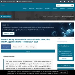 Material Testing Market Size, Share, Industry Analysis 2021-2026