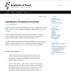 Ezio Manzini: The Material of Invention