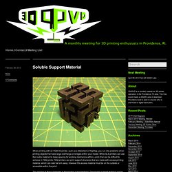 » Soluble Support Material 3D Printing Providence
