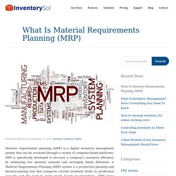 What Is Material Requirements Planning (MRP)?