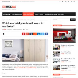 Which material you should invest in wardrobe? – Bur Gundy Room