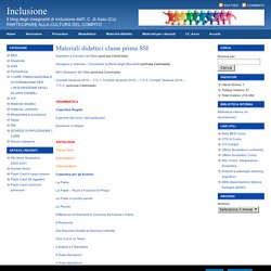 Materiali didattici classe prima SSI : Inclusione