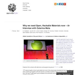 Why we need Open, Hackable Materials now – An Interview with Catarina Mota