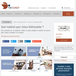 Quel matériel pour mieux télétravailler ? - Thot Cursus