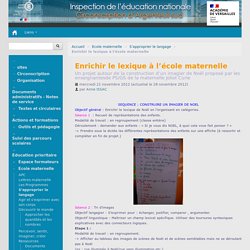 Circonscription d'Argenteuil sud - Inspection de l'éducation nationale du Val-d'Oise - Enrichir le lexique à l’école maternelle