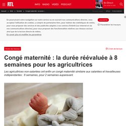 Congé maternité : la durée réévaluée à 8 semaines pour les agricultrices