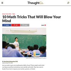 10 Math Tricks That Will Blow Your Mind