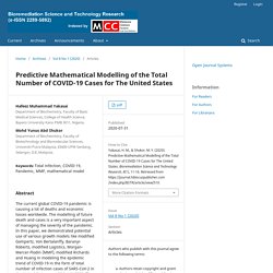 BIOREMEDIATION SCIENCE AND TECHNOLOGY RESEARCH 31/07/20 Predictive Mathematical Modelling of the Total Number of COVID-19 Cases for The United States