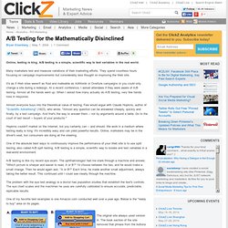 A/B Testing for the Mathematically Disinclined - ClickZ