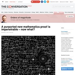 A purported new mathematics proof is impenetrable – now what?