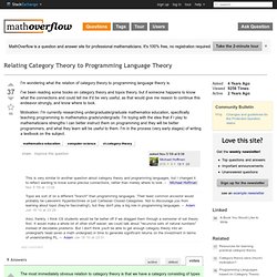 Relating Category Theory to Programming Language Theory