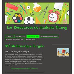 SAÉ Mathématique 3e cycle - Site de ressourcesnancy !