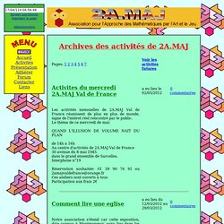 2A.MAJ (Approche des Mathématiques par l'Art et le Jeu): ACTIVITES (archives)