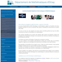 Département de Mathématiques d’Orsay - Licence Double Diplôme Informatique et Mathématiques