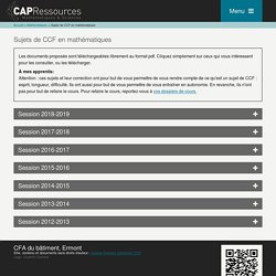 Sujets de CCF en mathématiques - Ressources CAP - Mathématiques/Sciences