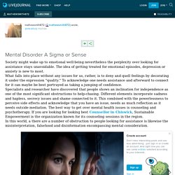 Mental Disorder A Sigma or Sense: mathewsmith872 — LiveJournal