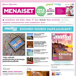 Matkaopas - Suomen suurin matkailulehti