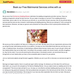 Book our Free Matrimonial Services online with us
