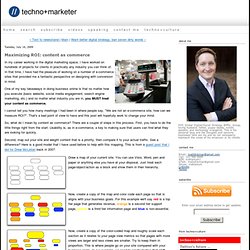 Techno//Marketer - Matt Dickman on Digital Marketing and Social Technology:Maximizing ROI: content as commerce