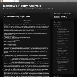 Matthew's Poetry Analysis: A Different History - Sujata Bhatt