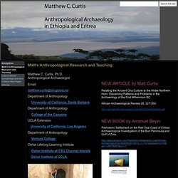 Matthew C. Curtis Archaeology of Ethiopia and Eritrea