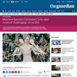 Matthew Barney's Cremaster Cycle: nine hours of 'challenging' art on film