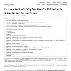 Matthew Walker's "Why We Sleep" Is Riddled with Scientific and Factual Errors - Alexey Guzey