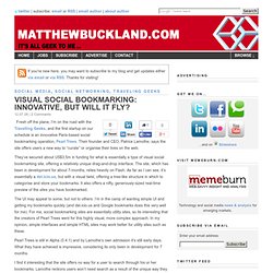 Visual social bookmarking: Innovative, but will it fly?