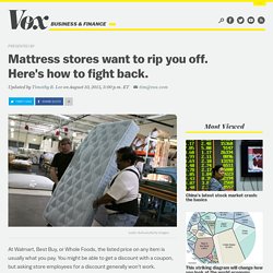Mattress stores want to rip you off. Here's how to fight back.