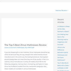 The Top 5 Best Zinus Mattresses Review in 2021 - Which is the Most comfortable?