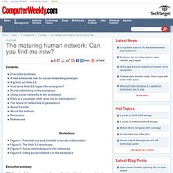 The maturing human network: Can you find me now?