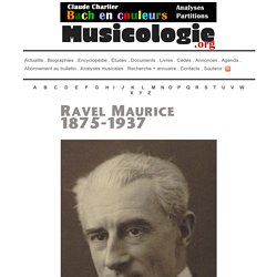 Maurice Ravel (1875-1937) - musicologie.org
