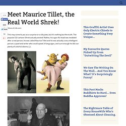 Slices of Life! » Meet Maurice Tillet, the real world Shrek!