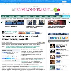 Corinne Lepage: Les trois mauvaises nouvelles du gouvernement Ayrault 1