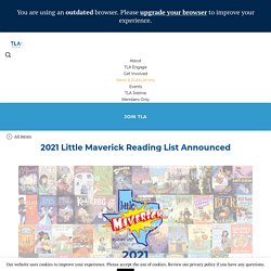 2021 Little Maverick Reading List Announced - Texas Library Association